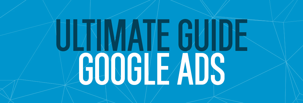 The Ultimate Guide to Google Banner Ads: Everything You Need to Know